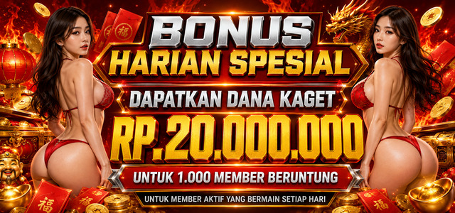BONUS DANA KAGET TOTAL Rp.20.000.000 LEGOBOS